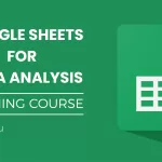 Khoá học phân tích dữ liệu với Google Sheets